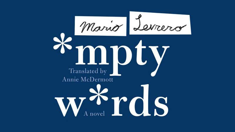 Empty Words by Mario Levrero