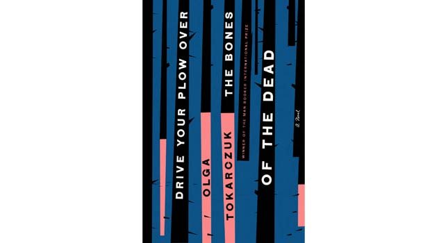 Drive Your Plow Over the Bones of the Dead