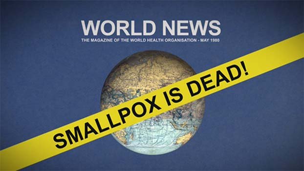 Smallpox is officially declared eradicated