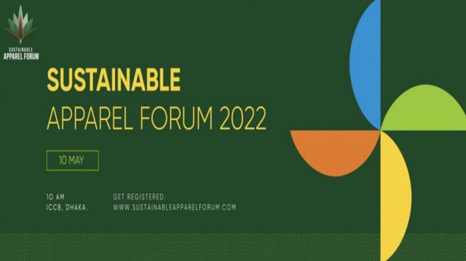 Sustainable   Apparel Forum   begins today