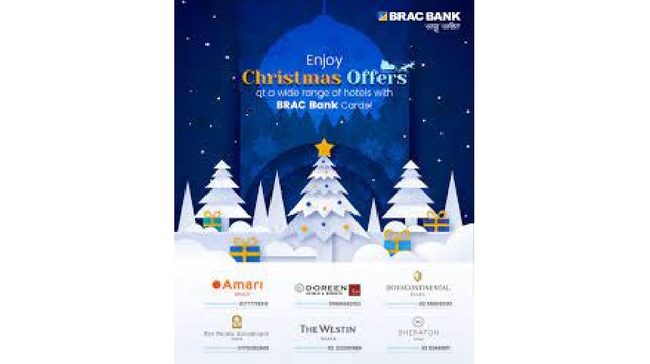 BRAC Bank cardholders to enjoy discounts  on Christmas