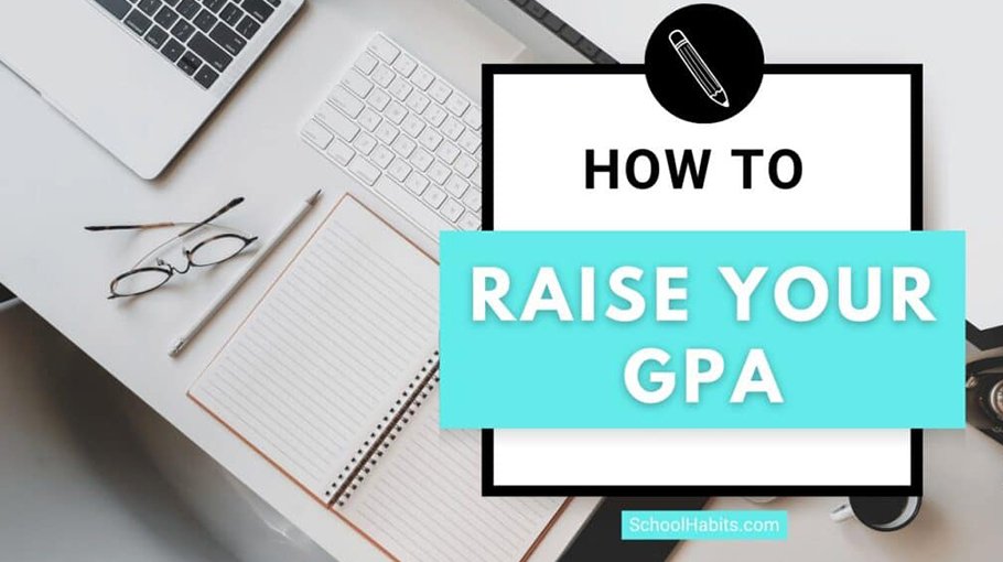 How to raise your GPA