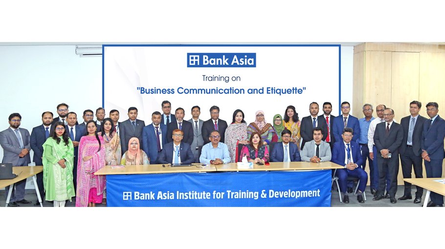 Bank Asia Arranges Day-long Training on ʻBusiness Communication and Etiquette'
